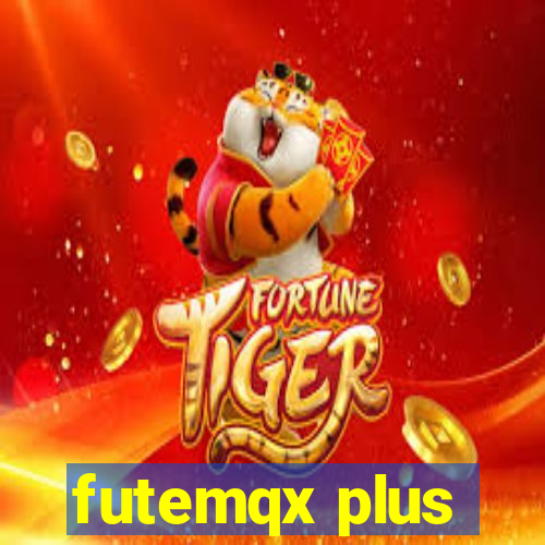 futemqx plus